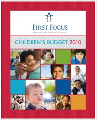 First Focus Childrens Budget 2010