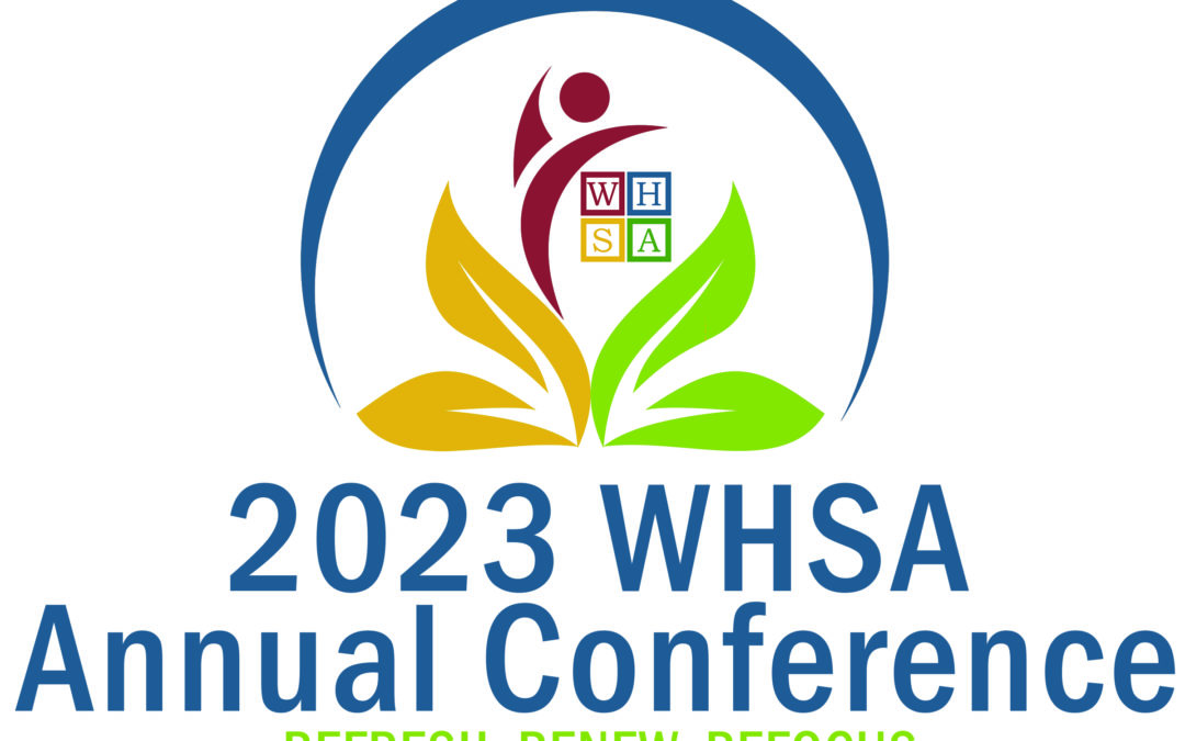 WHSA Call for Presenters – 2023 Annual Conference