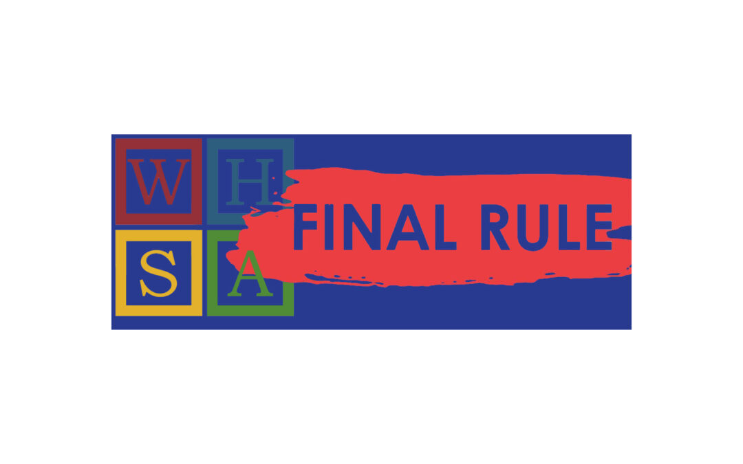 WHSA “Final” Rule 2024 Workshop Series