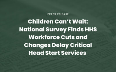 New Survey Finds Federal Delays Impact Head Start Children and Families